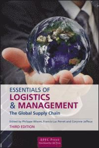 Corynne Jaffeux, Philippe Wieser - Essentials of Logistics and Management, Inbunden