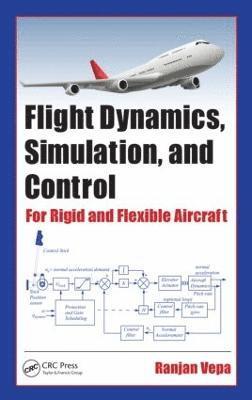 bokomslag Flight Dynamics, Simulation, and Control