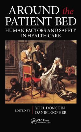 Yoel Donchin, Daniel Gopher - Around the Patient Bed, Inbunden