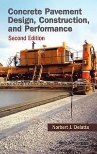 bokomslag Concrete Pavement Design, Construction, and Performance