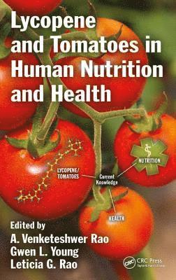 bokomslag Lycopene and Tomatoes in Human Nutrition and Health