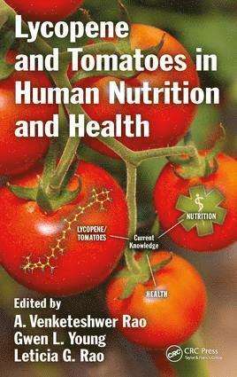 bokomslag Lycopene and Tomatoes in Human Nutrition and Health