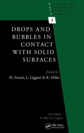 Michele Ferrari, Libero Liggieri, Reinhard Miller - Drops and Bubbles in Contact with Solid Surfaces, Inbunden