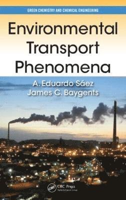 bokomslag Environmental Transport Phenomena