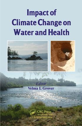 Velma I. Grover - Impact of Climate Change on Water and Health, Inbunden