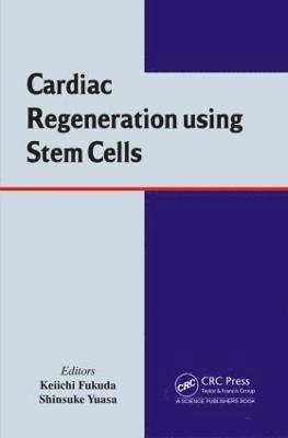 Cardiac Regeneration using Stem Cells 1