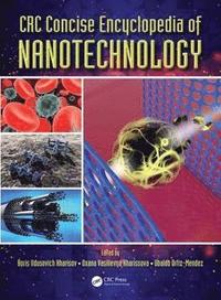 bokomslag CRC Concise Encyclopedia of Nanotechnology