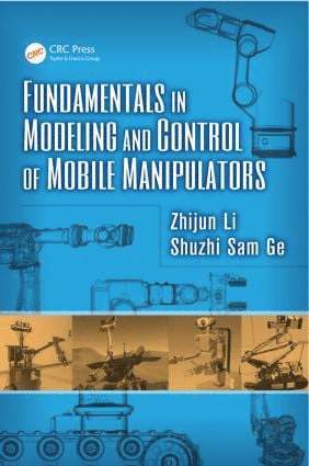 Fundamentals in Modeling and Control of Mobile Manipulators 1