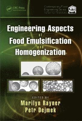 Engineering Aspects of Food Emulsification and Homogenization 1