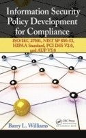 Information Security Policy Development for Compliance 1