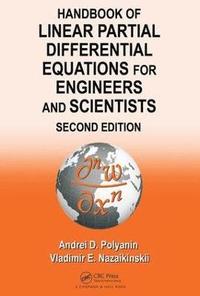 bokomslag Handbook of Linear Partial Differential Equations for Engineers and Scientists
