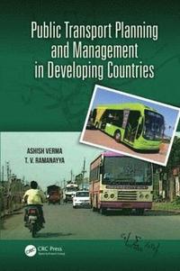bokomslag Public Transport Planning and Management in Developing Countries