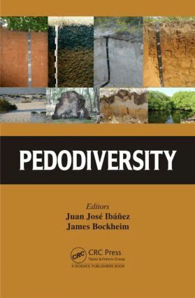 Juan José Ibáñez, James G. Bockheim - Pedodiversity, Inbunden