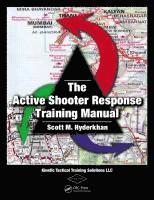 bokomslag The Active Shooter Response Training Manual