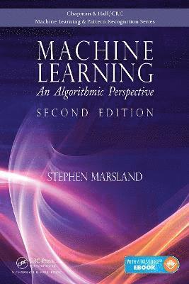 Stephen Marsland, New Zealand) Marsland, Stephen (Massey University, Palmerston North - Machine Learning, Inbunden