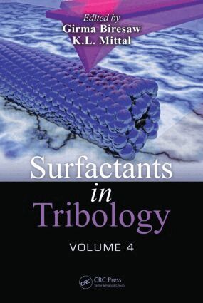 Girma Biresaw, K.L. Mittal - Surfactants in Tribology, Volume 4, Inbunden