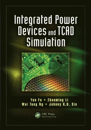 bokomslag Integrated Power Devices and TCAD Simulation