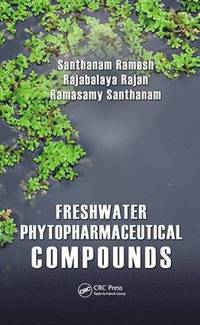 bokomslag Freshwater Phytopharmaceutical Compounds