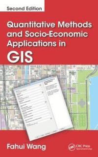 bokomslag Quantitative Methods and Socio-Economic Applications in GIS