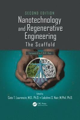 Nanotechnology and Regenerative Engineering 1