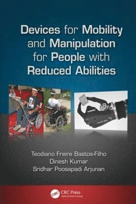Devices for Mobility and Manipulation for People with Reduced Abilities 1