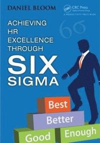 bokomslag Achieving HR Excellence through Six Sigma