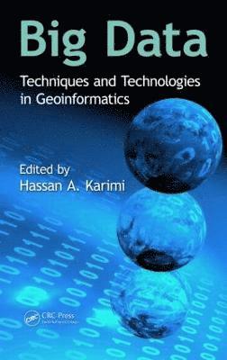 Hassan A Karimi - Big Data, Inbunden