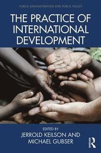bokomslag The Practice of International Development