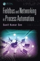 Fieldbus and Networking in Process Automation 1