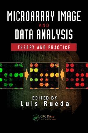 Luis Rueda - Microarray Image and Data Analysis, Inbunden