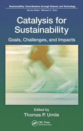 Ph.D Umile - Catalysis for Sustainability, Inbunden