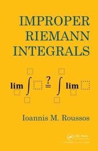 bokomslag Improper Riemann Integrals