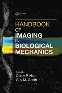 bokomslag Handbook of Imaging in Biological Mechanics