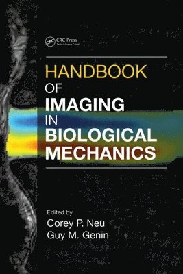 Handbook of Imaging in Biological Mechanics 1
