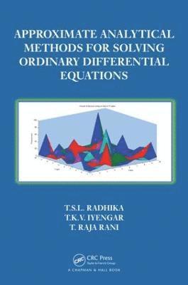 Approximate Analytical Methods for Solving Ordinary Differential Equations 1