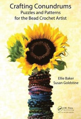 Ellie Baker, Susan Goldstine, USA) Goldstine, Susan (St. Mary's College of Maryland, St. Mary's City - Crafting Conundrums, Inbunden