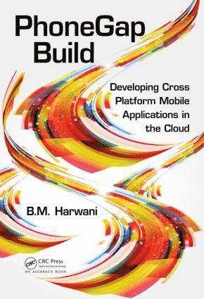 Bintu Harwani - PhoneGap Build, Inbunden