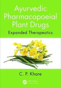 bokomslag Ayurvedic Pharmacopoeial Plant Drugs