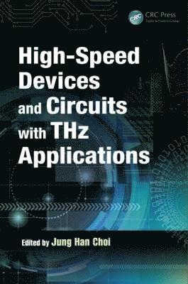 High-Speed Devices and Circuits with THz Applications 1