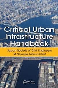 bokomslag Critical Urban Infrastructure Handbook