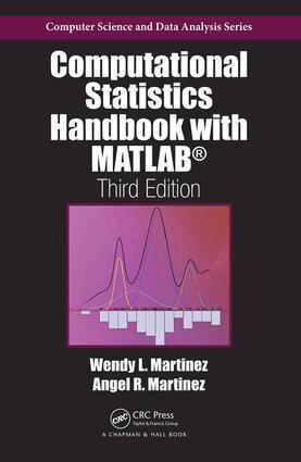 Wendy L. Martinez, Angel R. Martinez - Computational Statistics Handbook with MATLAB, Inbunden