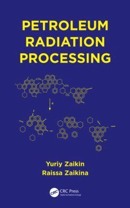 bokomslag Petroleum Radiation Processing