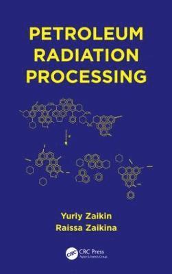 Petroleum Radiation Processing 1