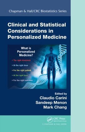 Claudio Carini, Sandeep M Menon, Mark Chang - Clinical and Statistical Considerations in Personalized Medicine, Inbunden