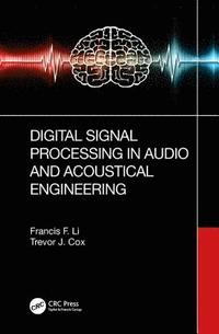 bokomslag Digital Signal Processing in Audio and Acoustical Engineering