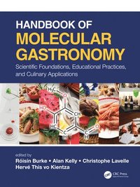bokomslag Handbook of Molecular Gastronomy