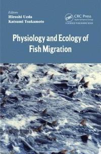 bokomslag Physiology and Ecology of Fish Migration