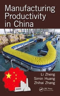 bokomslag Manufacturing Productivity in China