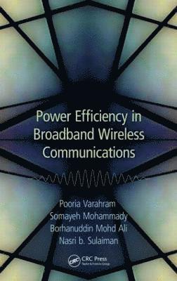 Power Efficiency in Broadband Wireless Communications