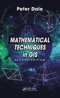 bokomslag Mathematical Techniques in GIS